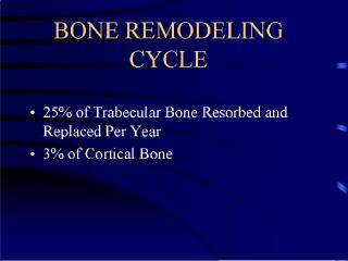 slide 3 bone remodeling2.jpg (9811 bytes)
